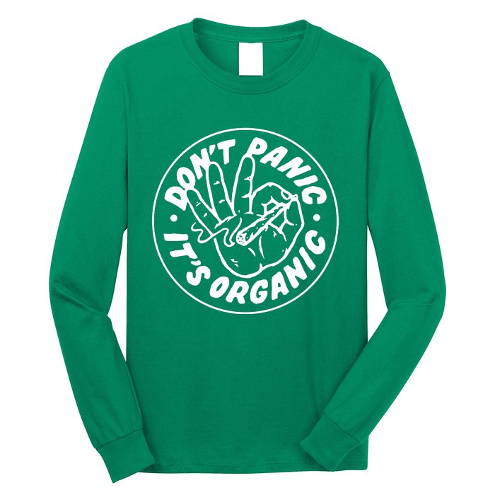 DonT Panic  ItS Organic Long Sleeve Shirt