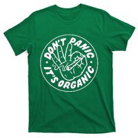 DonT Panic  ItS Organic T-Shirt