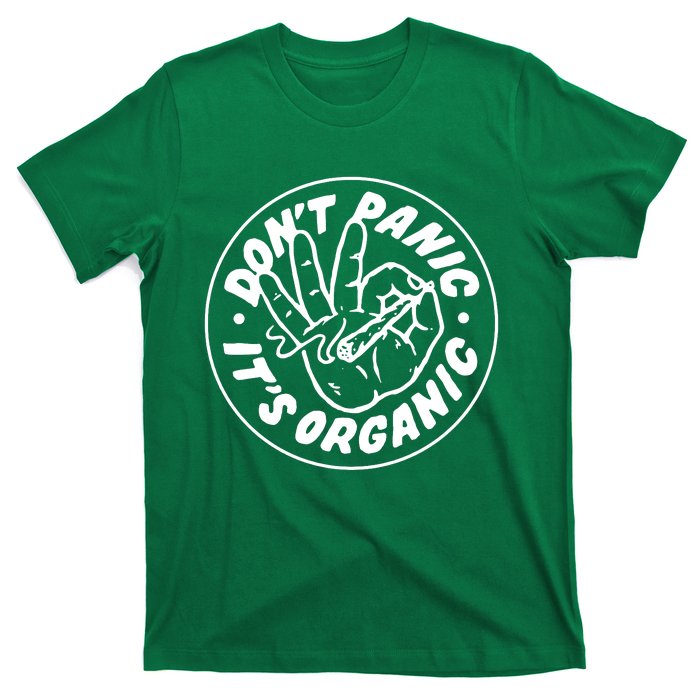 DonT Panic  ItS Organic T-Shirt