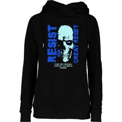 Disobey Politically Incorrect Resist The Great Reset Womens Funnel Neck Pullover Hood