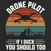Drone Pilot If I Duck You Should Too Quadcopter Drone Pilot Rc Drones 7 Panel Mesh Trucker Snapback Hat