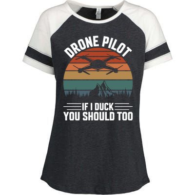 Drone Pilot If I Duck You Should Too Quadcopter Drone Pilot Rc Drones Enza Ladies Jersey Colorblock Tee