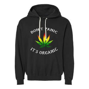 DonT Panic ItS Organic Garment-Dyed Fleece Hoodie