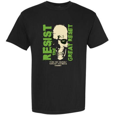 Disobey Politically Incorrect Resist The Great Reset Garment-Dyed Heavyweight T-Shirt