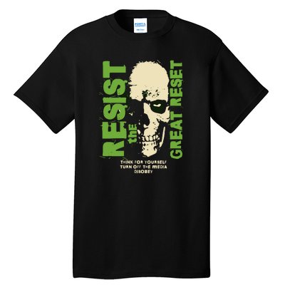 Disobey Politically Incorrect Resist The Great Reset Tall T-Shirt