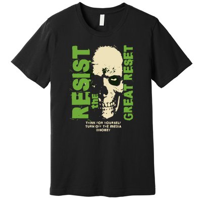 Disobey Politically Incorrect Resist The Great Reset Premium T-Shirt