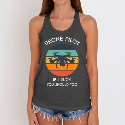 Drone Pilot If I Duck You Should Too Funny Drone Women's Knotted Racerback Tank