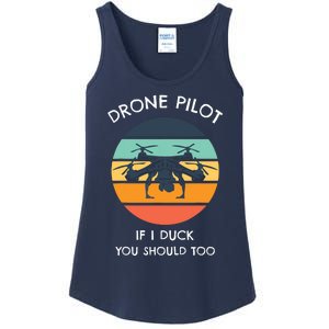 Drone Pilot If I Duck You Should Too Funny Drone Ladies Essential Tank