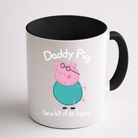 Daddy Pig I&X27;M An Expert Funny And Cute Character Mug