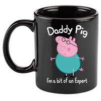 Daddy Pig I&X27;M An Expert Funny And Cute Character 11oz C Handle Ceramic Mug