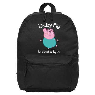Daddy Pig I&X27;M An Expert Funny And Cute Character 16 in Basic Backpack