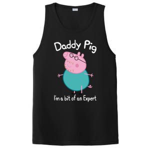 Daddy Pig I&X27;M An Expert Funny And Cute Character PosiCharge Competitor Tank