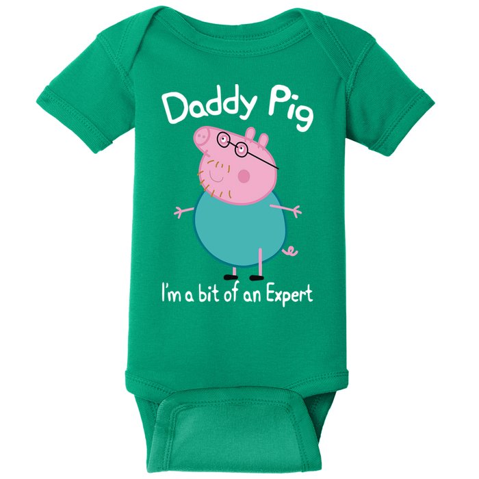 Daddy Pig I&X27;M An Expert Funny And Cute Character Baby Bodysuit
