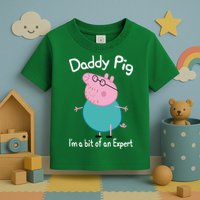 Daddy Pig I&X27;M An Expert Funny And Cute Character Toddler T-Shirt