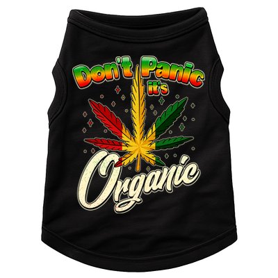 Dont Panic Its Organic Weed Marijuana Doggie Tank