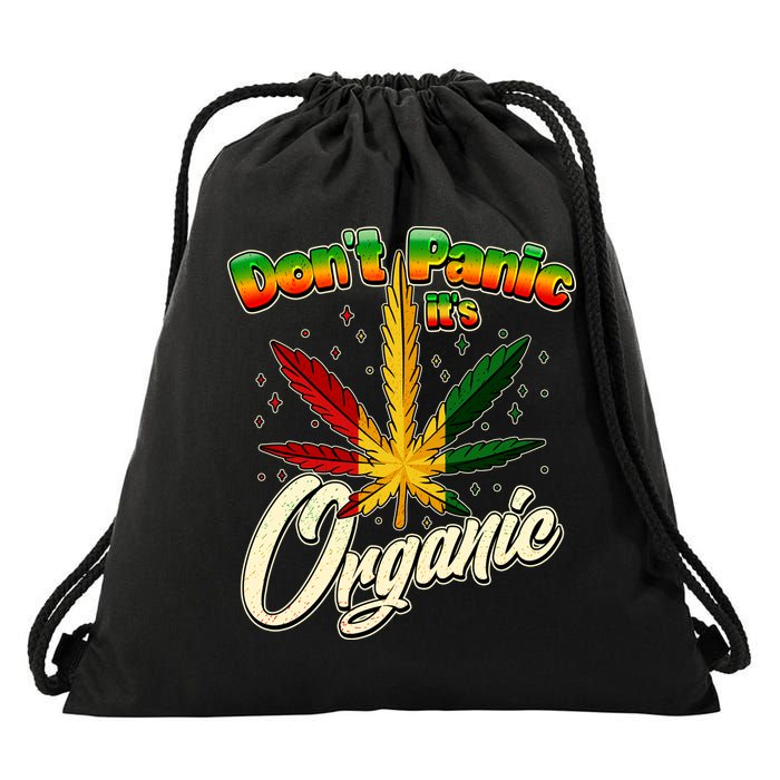 Dont Panic Its Organic Weed Marijuana Drawstring Bag