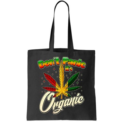 Dont Panic Its Organic Weed Marijuana Bag