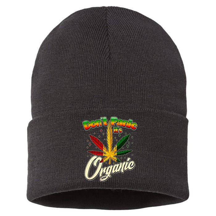 Dont Panic Its Organic Weed Marijuana Sustainable Knit Beanie