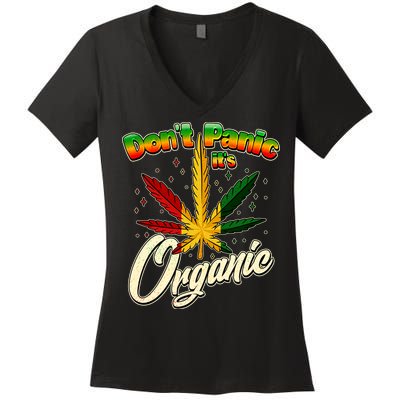 Dont Panic Its Organic Weed Marijuana Women's V-Neck T-Shirt