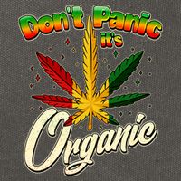 Dont Panic Its Organic Weed Marijuana Cotton Canvas Backpack