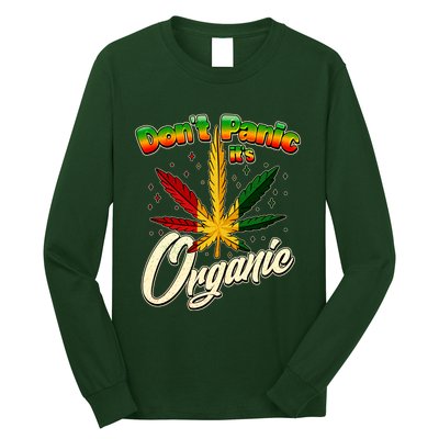 Dont Panic Its Organic Weed Marijuana Long Sleeve Shirt