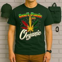 Dont Panic Its Organic Weed Marijuana T-Shirt