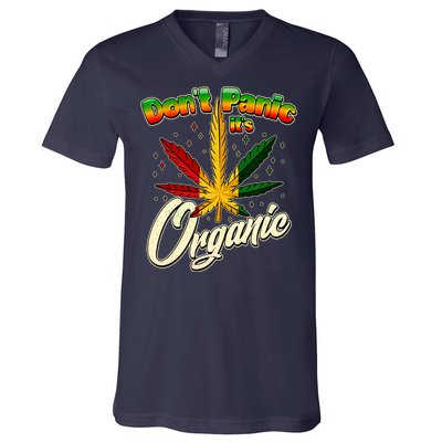 Dont Panic Its Organic Weed Marijuana V-Neck T-Shirt