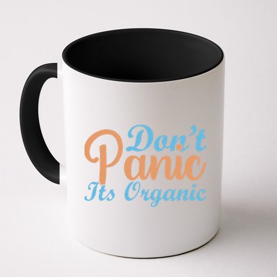 Dont Panic Its Organic Mug