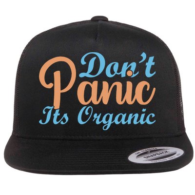 Dont Panic Its Organic Flatbill Hat