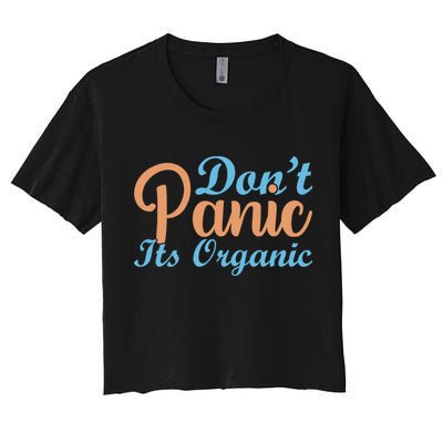 Dont Panic Its Organic Crop Top