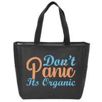 Dont Panic Its Organic Zip Tote Bag