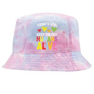 Daycare Provider Keep Tiny Humans Alive Childcare Teacher Tie-Dyed Bucket Hat