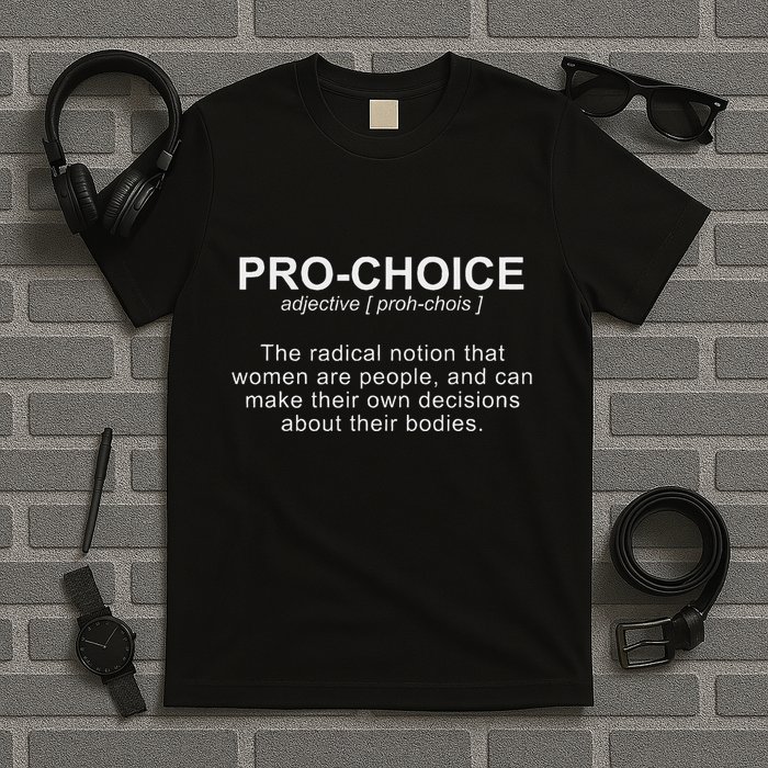 Definition Protect Keep Abortion Legal T-Shirt