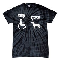 Dog Pet Lover Funny Sit Walk Wheelchair User For Dogs Owner Tie-Dye T-Shirt