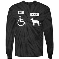 Dog Pet Lover Funny Sit Walk Wheelchair User For Dogs Owner Tie-Dye Long Sleeve Shirt