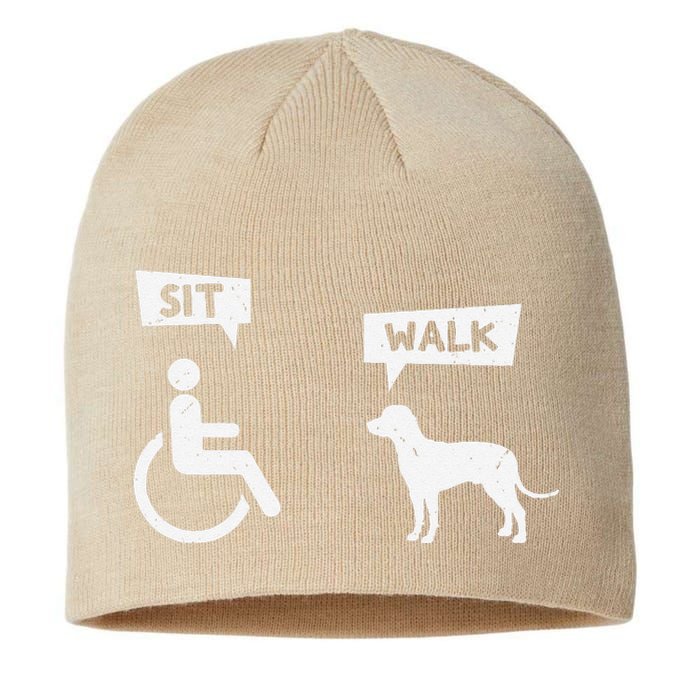 Dog Pet Lover Funny Sit Walk Wheelchair User For Dogs Owner Sustainable Beanie