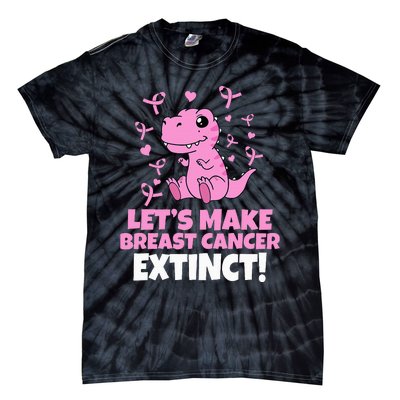 Dino Pink Let's Make Breast Cancer Extinct Tie-Dye T-Shirt