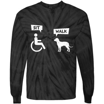 Dog Pet Lover Funny Sit Walk Wheelchair User For Dogs Owner Tie-Dye Long Sleeve Shirt