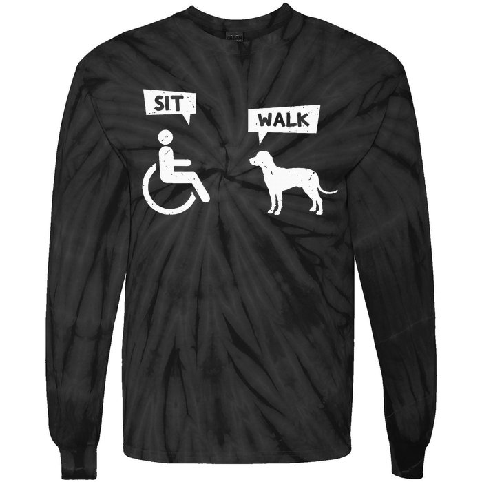 Dog Pet Lover Funny Sit Walk Wheelchair User For Dogs Owner Tie-Dye Long Sleeve Shirt