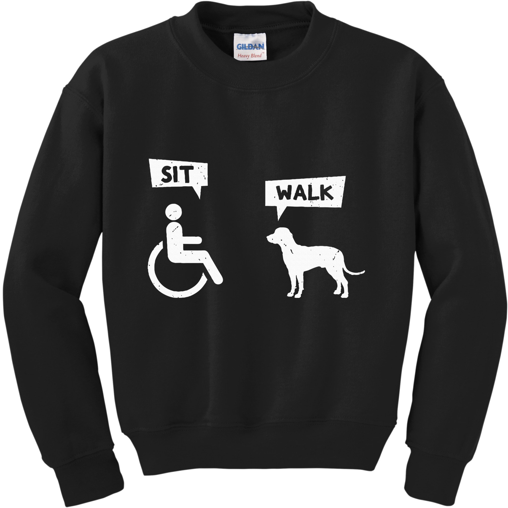 Dog Pet Lover Funny Sit Walk Wheelchair User For Dogs Owner Kids Sweatshirt
