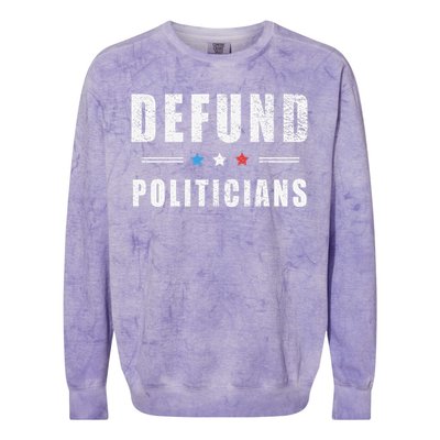 Defund Politicians Libertarian Freedom Anti Government USA Colorblast Crewneck Sweatshirt