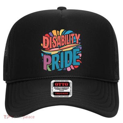 Disability Pride Month Awareness Proud Disabled High Crown Mesh Back Trucker Hat