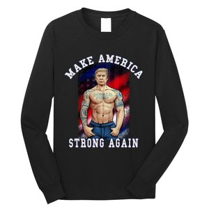 Donald Pump Make America Strong Again US Long Sleeve Shirt