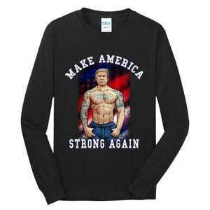 Donald Pump Make America Strong Again US Tall Long Sleeve T-Shirt