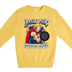 Donald Pump Make America Strong Again US Premium Crewneck Sweatshirt