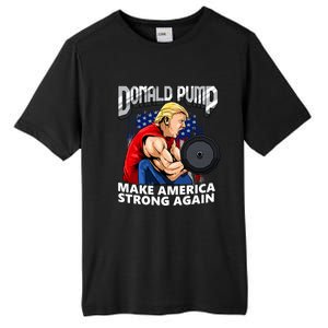 Donald Pump Make America Strong Again US Tall Fusion ChromaSoft Performance T-Shirt