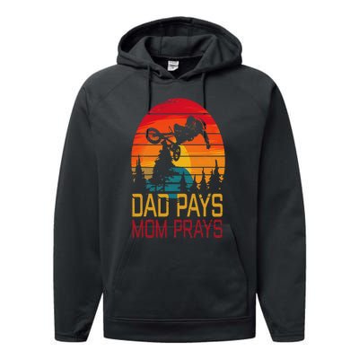 Dad Pays Mom Prays Dirt Bike Retro Motocross Performance Fleece Hoodie