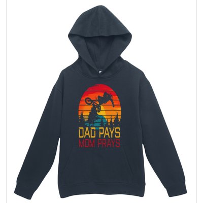 Dad Pays Mom Prays Dirt Bike Retro Motocross Urban Pullover Hoodie