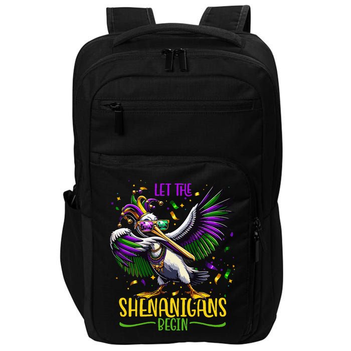 Dabbing Pelikan Mardi Gras Costume Let The Shenanigans Begin Impact Tech Backpack