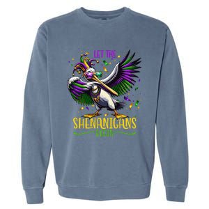 Dabbing Pelikan Mardi Gras Costume Let The Shenanigans Begin Garment-Dyed Sweatshirt